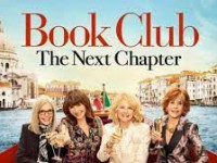 Book Club: The Next Chapter (2023) : ก๊วนลับฉบับสาวแซ่บ ตะลุยอิตาลี